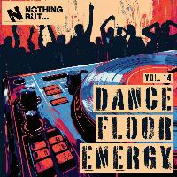 VA - Nothing But... Dancefloor Energy, Vol. 14 (2026)